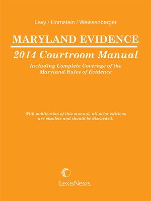 cover image of Weissenberger's Maryland Evidence Courtroom Manual